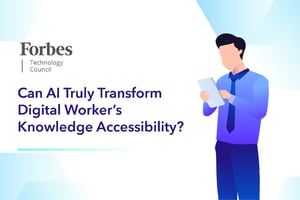 Can AI Truly Transform Digital Workers’ Knowledge Accessibility?