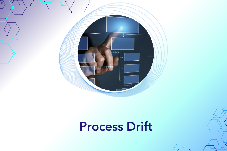 Process Drift