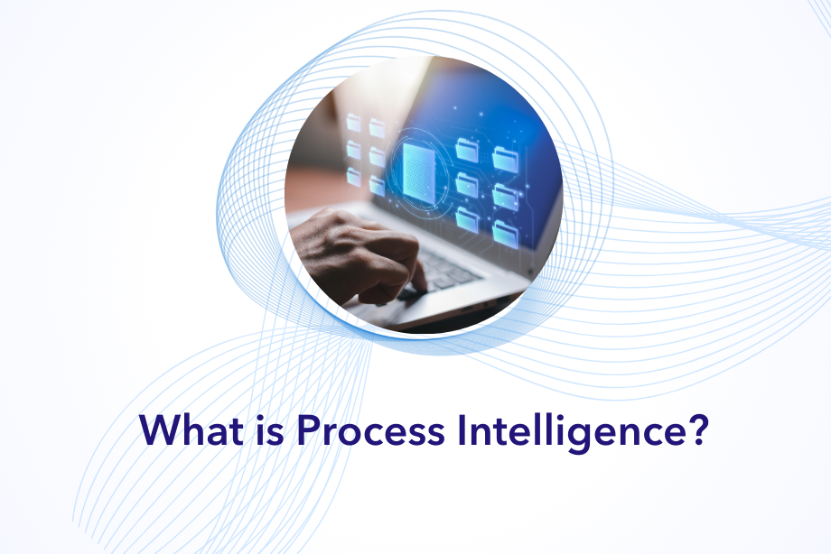 What is Process Intelligence?